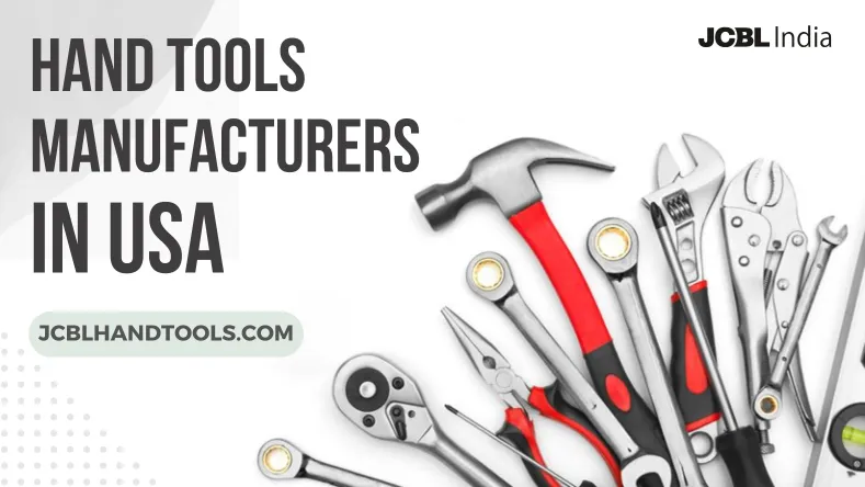 Hand Tools Manufacturers and Suppliers in USA