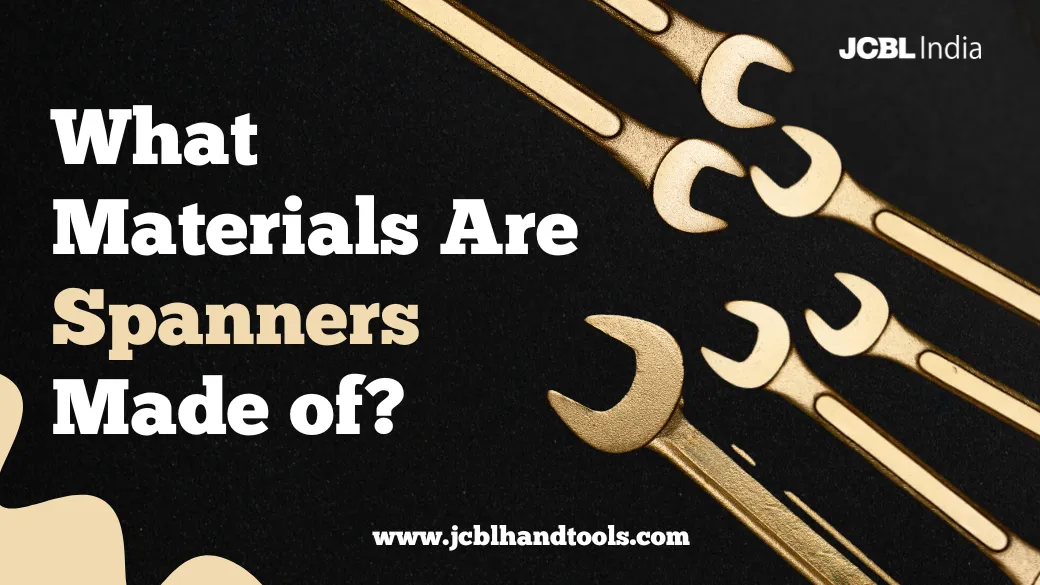 What Materials Are Spanners Made Of?