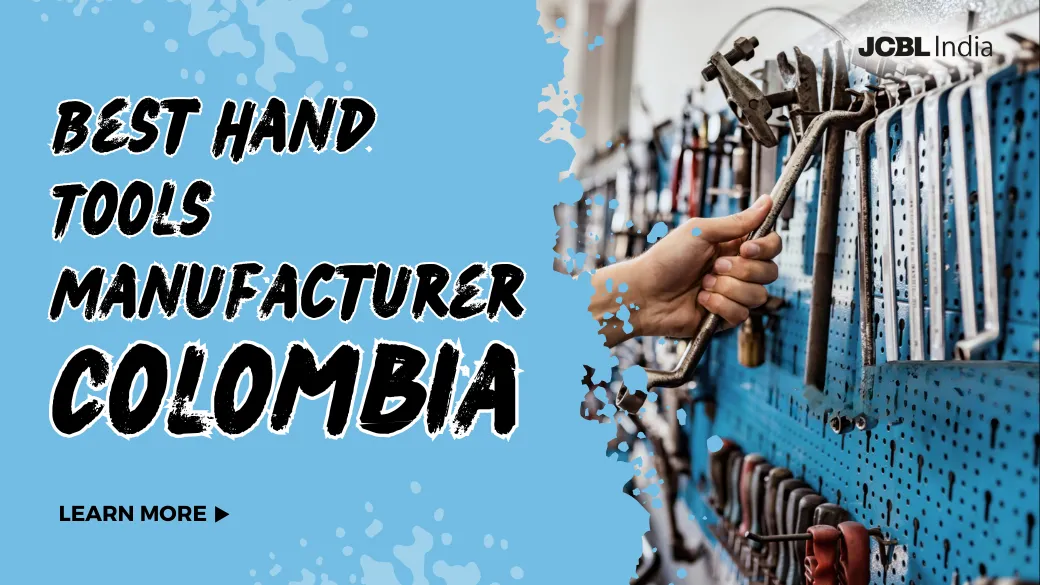 Best Hand Tools Manufacturer in Colombia