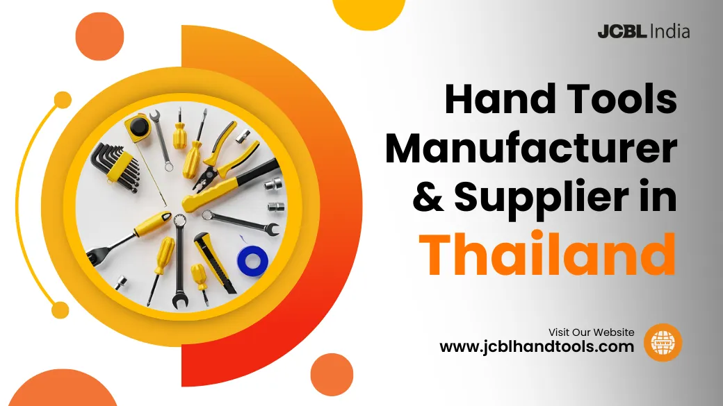 Hand Tools Manufacturer and Supplier in Thailand