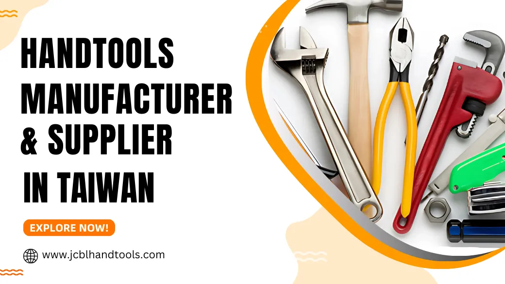 Top Handtools Manufacturer & Supplier in Taiwan