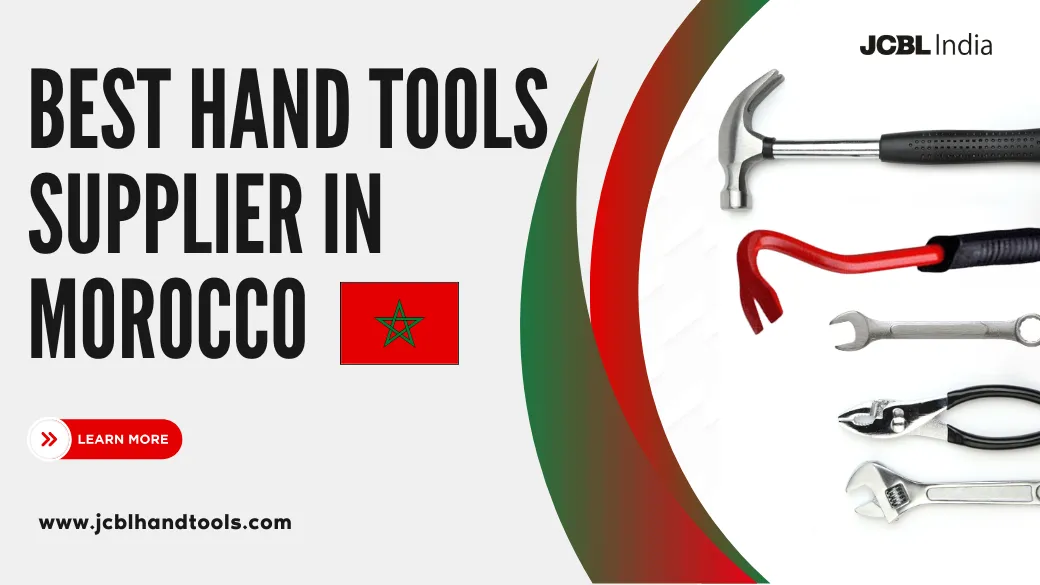 Best Hand Tools Supplier In Morocco