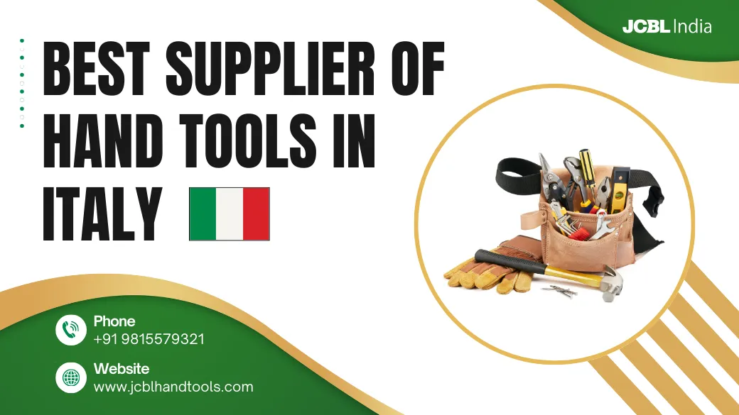 Best Supplier of Hand Tools in Italy