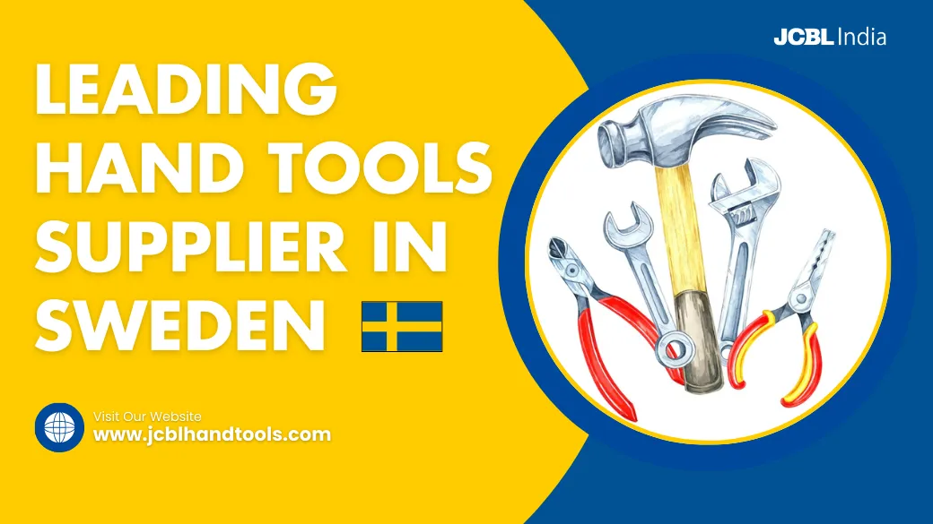 Leading Hand Tools Supplier in Sweden