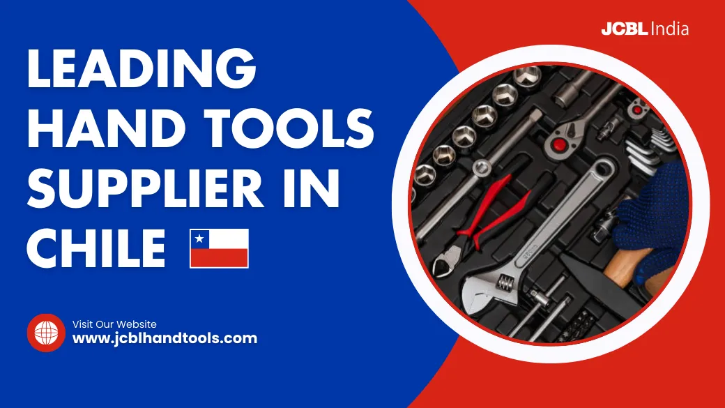 Leading Supplier of Hand Tools in Chile