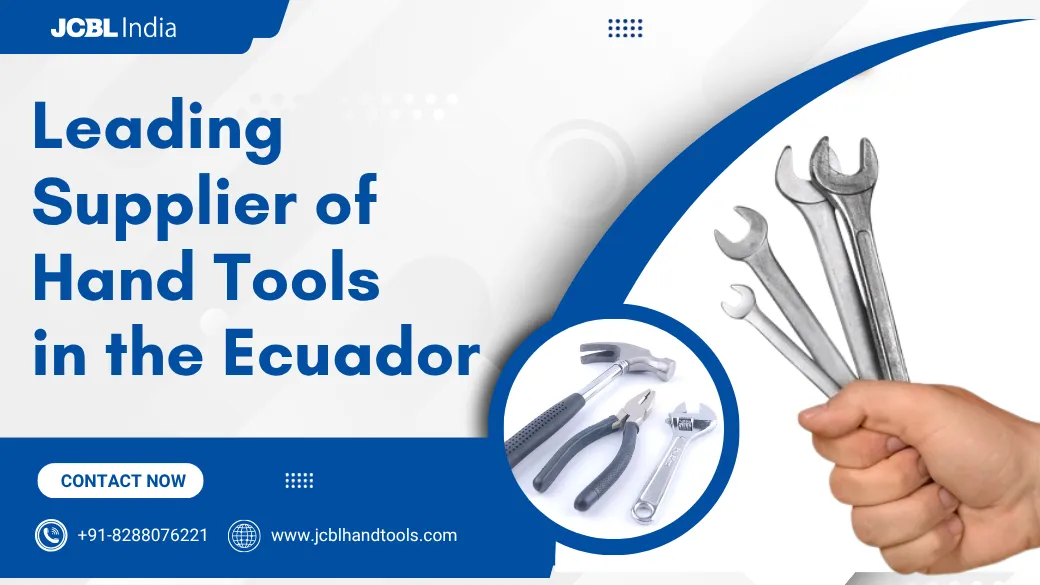 Leading Supplier of Hand Tools in the Ecuador