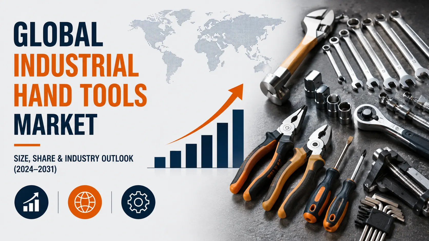 Global industrial hand tools market infographic featuring professional industrial hand tools, market growth chart, and industry outlook for 2024–2031.